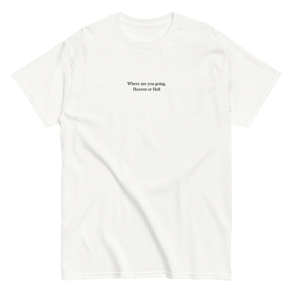 Heaven or Hell - White Shirt