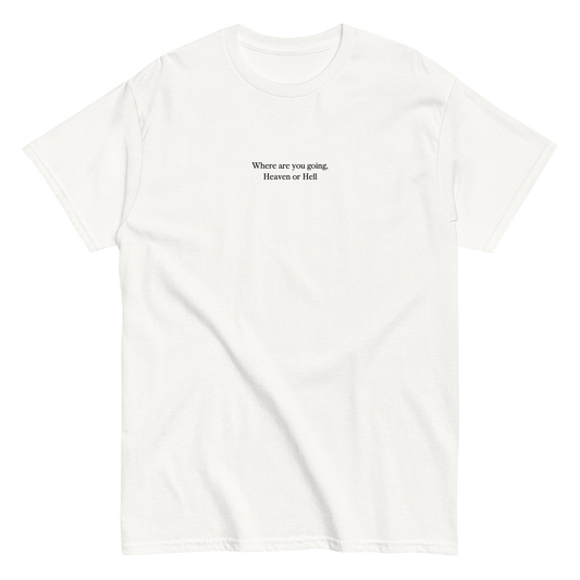 Heaven or Hell - White Shirt