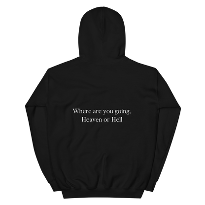 Heaven or Hell - Black Hoodie