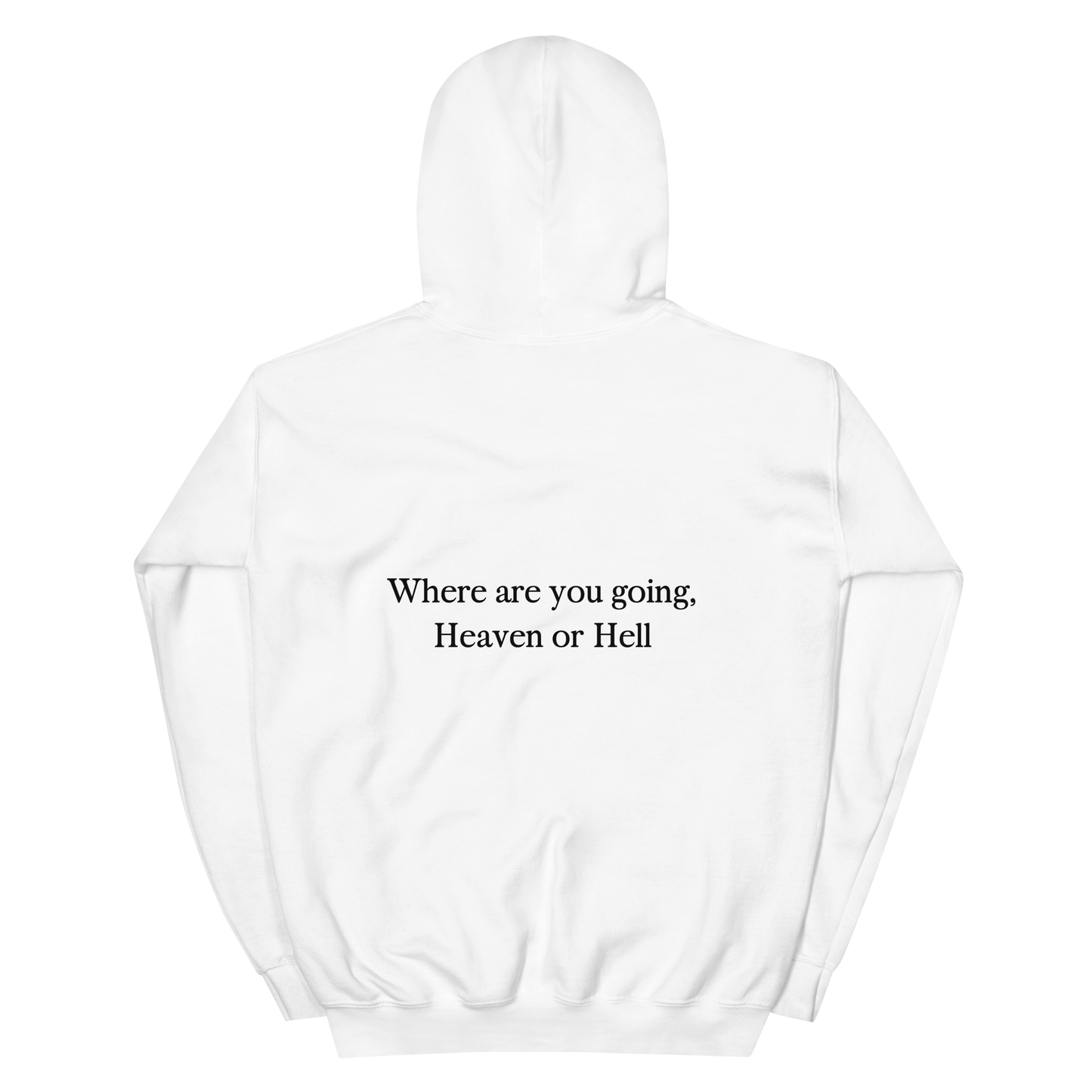 Heaven or Hell - White Hoodie