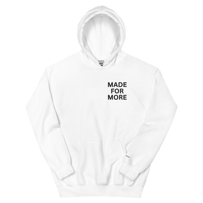 Made for More Hoodie - White