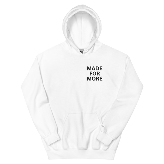 Made for More Hoodie - White